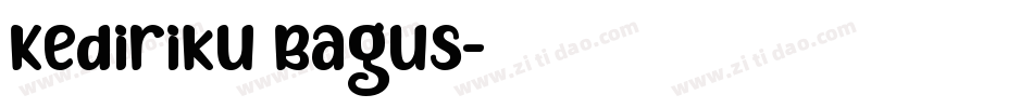 Kediriku Bagus字体转换
